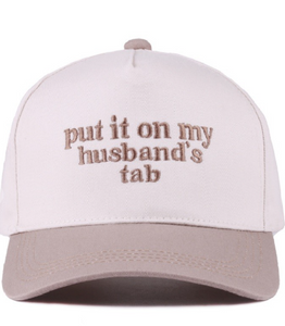 Put it on My Husband's Tab Hat-Brown