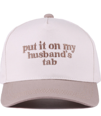 Put it on My Husband's Tab Hat-Brown